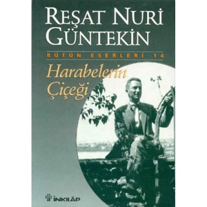 HARABELERİN ÇİÇEĞİ