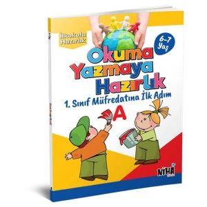 OKUMA YAZMAYA HAZIRLIK - 1. SINIF MÜFREDATINA İLK ADIM