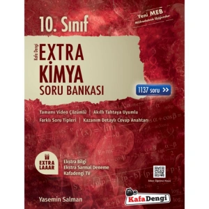 KAFADENGİ 10. SINIF EXTRA KİMYA SORU BANKASI