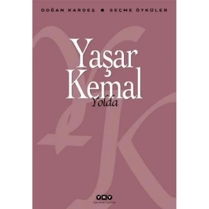 YOLDA (SEÇME ÖYKÜLER)