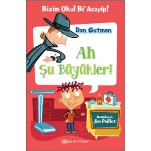 BİZİM OKUL Bİ ACAYİP 4 AH ŞU BÜYÜKLER