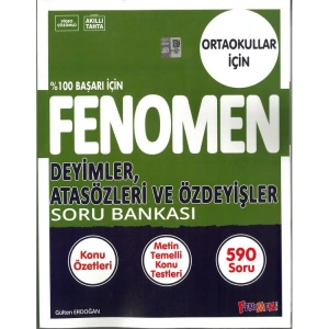 FENOMEN 8. SINIF DEYİMLER ATASÖZLERİ VE ÖZDEYİŞLER SORU BANKASI