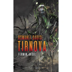 OSMANLI CADISI TIRNOVA