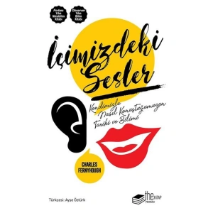 İÇİMİZDEKİ SESLER