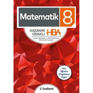 TUDEM 8.SINIF MATEMATİK KAZANIM ODAKLI HBA KONU ANLATIMI ÇÖZÜMLÜ SORULAR