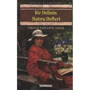 BİR DELİNİN HATIRA DEFTERİ