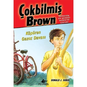 ÇOKBİLMİŞ BROWN 2 - KÖPÜREN GAZOZ DAVASI