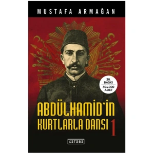 ABDÜLHAMİDİN KURTLARLA DANSI 1
