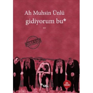 GİDİYORUM BU