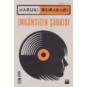 İMKANSIZIN ŞARKISI