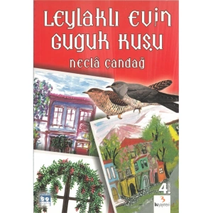 LEYLAKLI EVİN GUGUK KUŞU
