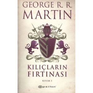 KILIÇLARIN FIRTINASI KISIM-1