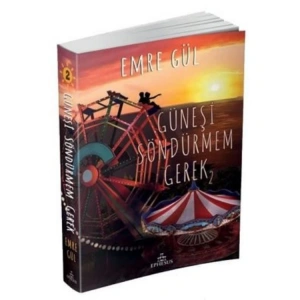 GÜNEŞİ SÖNDÜRMEM GEREK 2 K.KAPAK