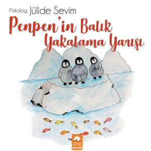 PENPENİN BALIK YAKALAMA YARIŞI