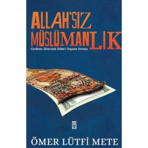 ALLAHSIZ MÜSLÜMANLIK