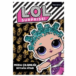 LOL SURPRISE MODA ÇILGINLIĞI BOYAMA KİTABI