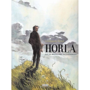 HORLA GUY DE MAUPASSANT IN ÖYKÜSÜNDE