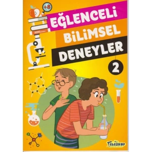EĞLENCELİ BLİMSEL DENEYLER - 2