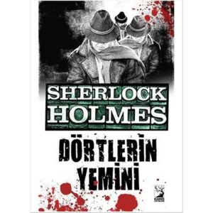 SHERLOCK HOLMES DÖRTLERİN YEMİNİ