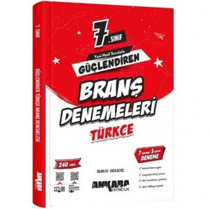 ANKARA YAYINLARI 7.SINIF GÜÇLENDİREN TÜRKÇE BRANŞ DENEMELERİ