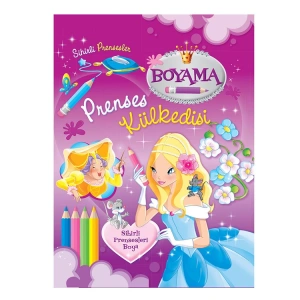 SİHİRLİ PRENSESLER-PRENSES KÜLKEDİSİ