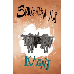 KAĞNI / SABAHATTİN ALİ