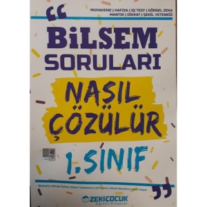 ZEKİ ÇOCUK 1. SINIF BİLSEM SORULARI NASIL ÇÖZÜLÜR