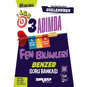 ANKARA YAYINLARI 8. SINIF LGS GÜÇLENDİREN 3 ADIMDA BENZER FEN BİLİMLERİ SORU BANKASI