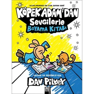 KÖPEK ADAMDAN SEVGİLERLE BOYAMA KİTABI