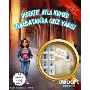 OOBART  DEDEKTİF OYUNU - DEDEKTİF AYLA KUMRU YEREBANTAN DA GECE YARISI NO:003  7+