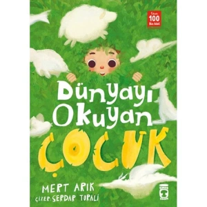 DÜNYAYI OKUYAN ÇOCUK