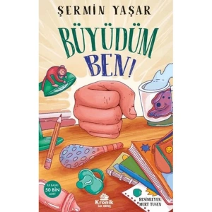 BÜYÜDÜM BEN