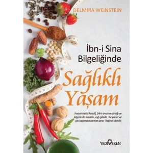 İBN-İ SİNA BİLGELİĞİNDE SAĞLIKLI YAŞAM
