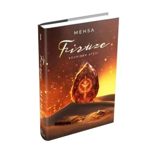 FİRUZE 1 KEHRİBAR ATEŞİ (CİLTLİ)
