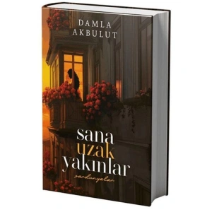 SANA UZAK YAKINLAR 1