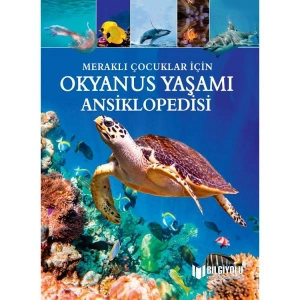 MERAKLI ÇOCUKLAR İÇİN OKYANUS ANSİKLOPEDİSİ ( CİLTLİ SERT KAPAK  )