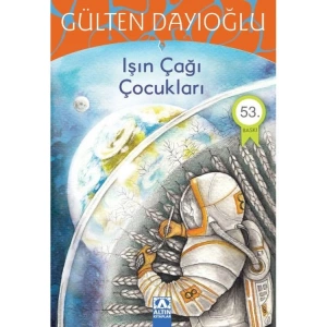 IŞIN ÇAĞI ÇOCUKLARI