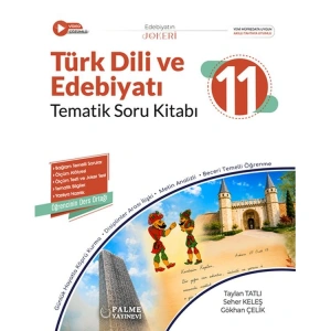 PALME 11. SINIF JOKER TÜRK DİLİ VE EDEBİYATI TEMATİK SORU KİTABI