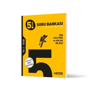 HIZ 5. SINIF DİN KÜLTÜRÜ VE AHLAK BİLGİSİ SORU BANKASI