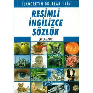 PARILTI RESİMLİ İNGİLİZCE SÖZLÜK İLKÖĞRETİM OKULLARI İÇİN