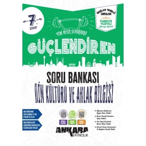 ANKARA YAYINLARI 7. SINIF GÜÇLENDİREN DİN KÜLTÜRÜ VE AHLAK BİLGİSİ SORU BANKASI