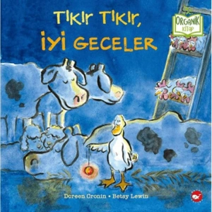 TIKIR TIKIR, İYİ GECELER