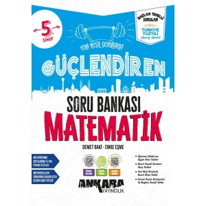 ANKARA 5.SINIF GÜÇLENDİREN MATEMATİK SORU BANKASI
