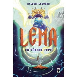 LEMA: EN YÜKSEK TEPE