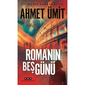 ROMANIN BEŞ GÜNÜ