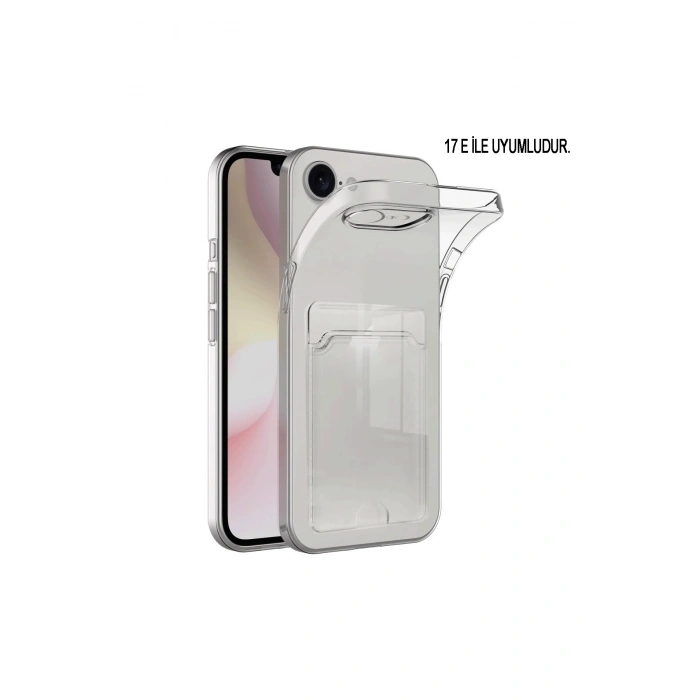 iPhone 17e ile Uyumlu Kamera Korumalı Şeffaf Kartlıklı Kılıf Card Case