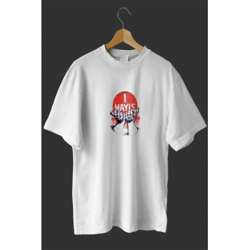1 ayıs Emek Ve Dayanışma Günü Baskılı Oversize Bisiklet Yaka Tshirt  Beyaz