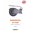 Roborock S6 Pure Robot Süpürge Uyumlu Teker Modülü - Sağ - Orijinal Ürün