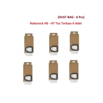 Roborock H6 - H7 Uyumlu Şarjlı Kablosuz Dikey Süpürge Toz Torbası 6 Adet