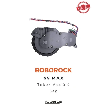 Roborock S5 Max Robot Süpürge Uyumlu Teker Modülü - Sağ - Orijinal Ürün